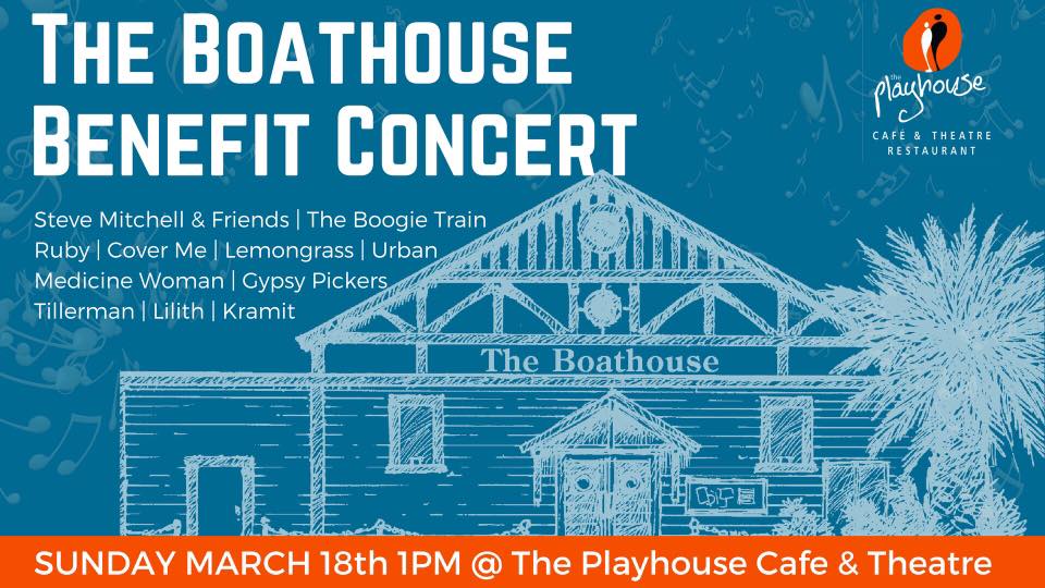 The Boathouse Benefit Concert @ The Playhouse 🗓