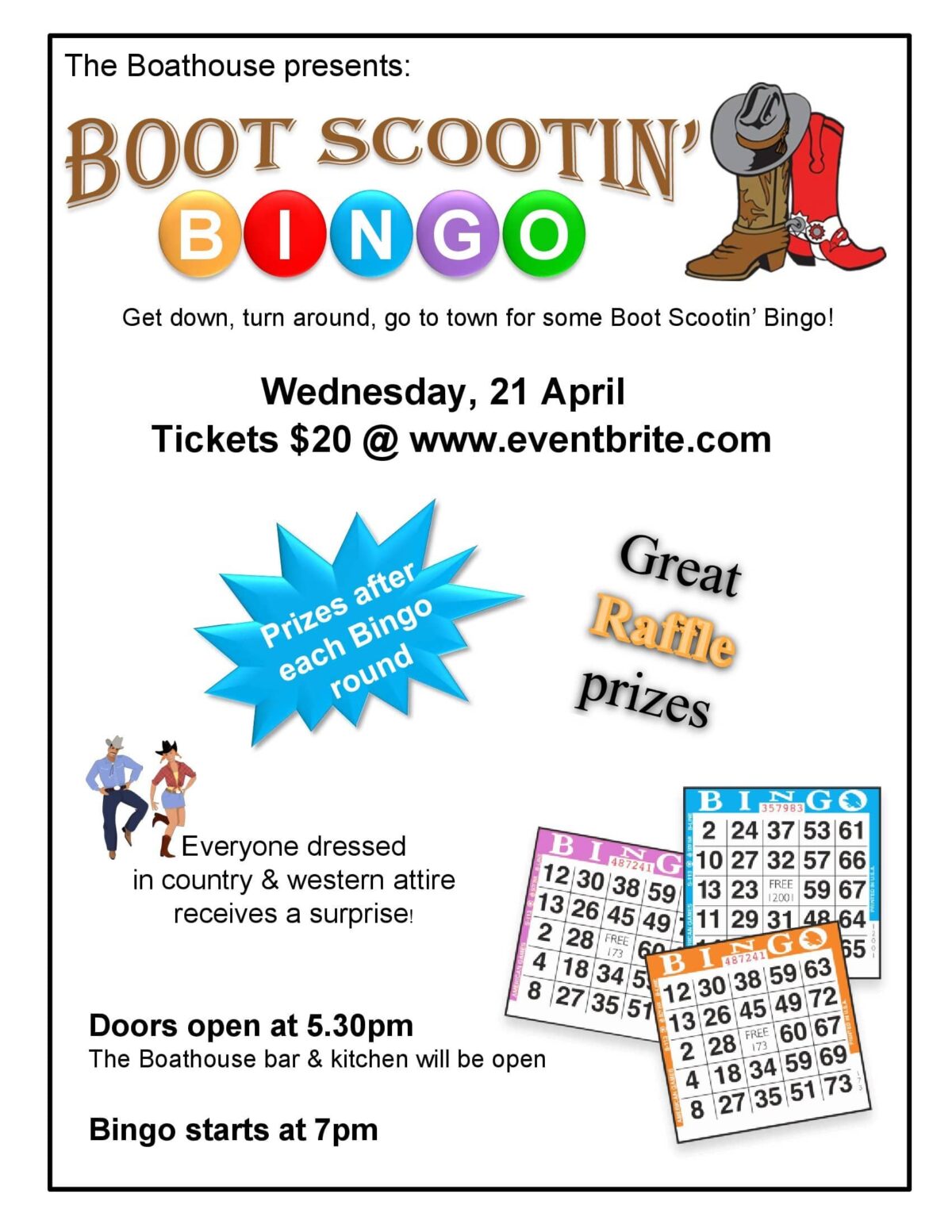 Boot scootin bingo The Boathouse Nelson